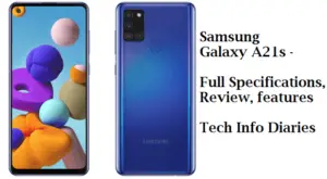 Samsung Galaxy A21s - Full Specifications, Review, features | Tech Info Diaries